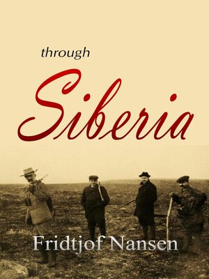 cover image of Through Siberia (1914)